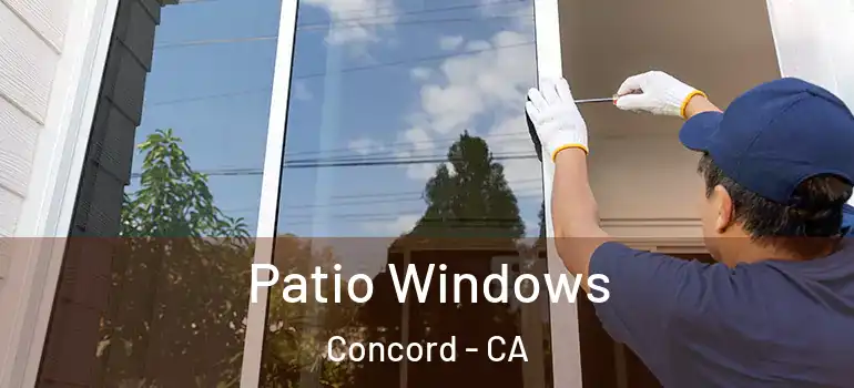  Patio Windows Concord - CA